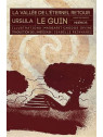 L'intégrale du cycle de science-fiction La vallée de l'éternel retour d'Ursula K Le Guin est disponible à Ciel rouge