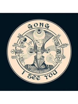 Le cd rock I see you de Gong est disponible à Ciel rouge