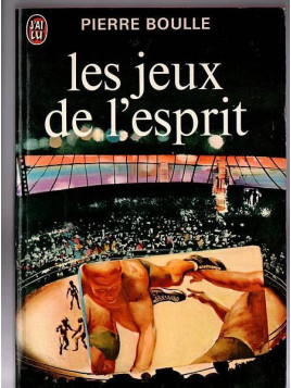 Le livre de SF Les jeux de l'esprit de Pierre Boulle est disponible en occasion à Ciel rouge