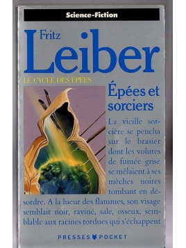 Fritz Leiber : Le cycle des épées – épées et sorciers