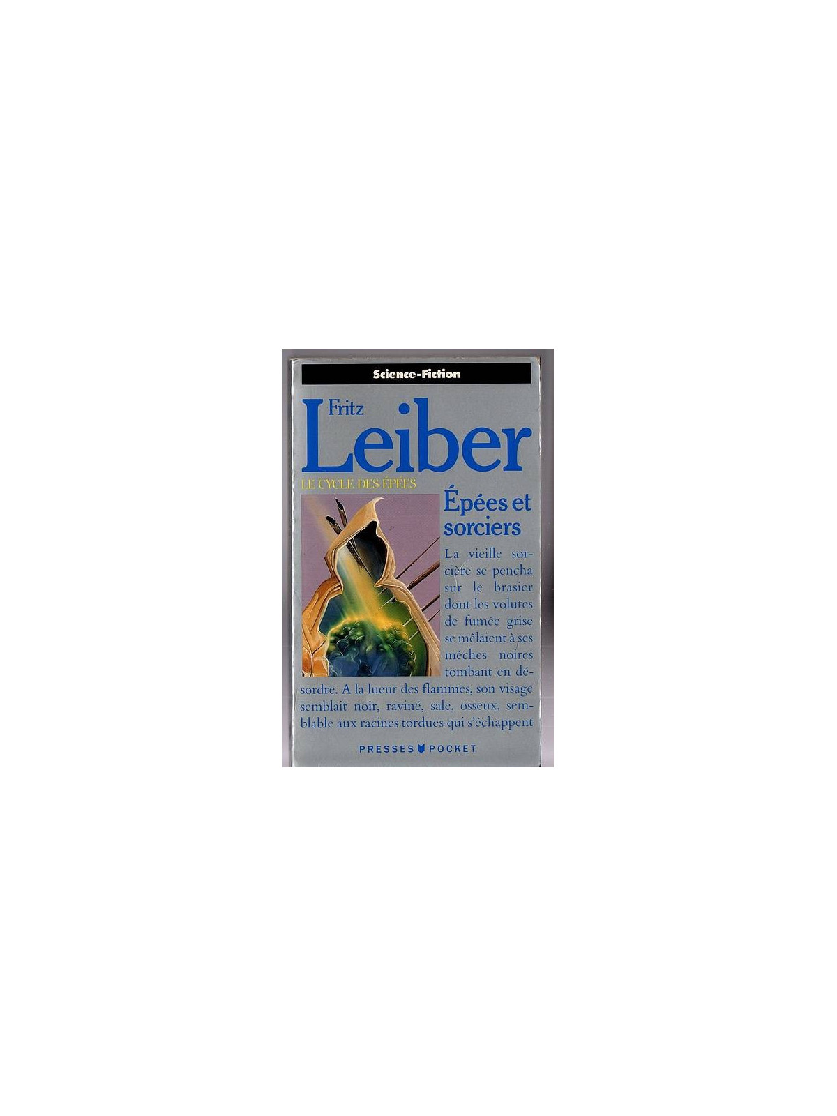 Fritz Leiber : Le cycle des épées – épées et sorciers