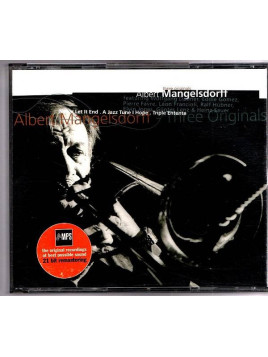 Albert Mangelsdorff : Never let it end / A jazz tune I hope / Triple entente (2 CD)
