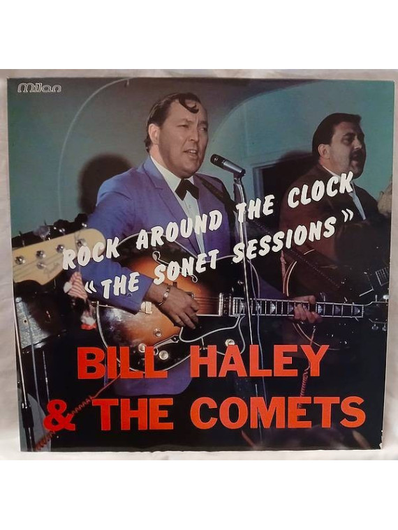 Bill Haley & the comets disque Rock around the clock “The sonet sessions” en stock en vinyle à ciel rouge dijon