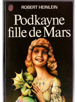 Robert Heinlein : Podkayne fille de Mars