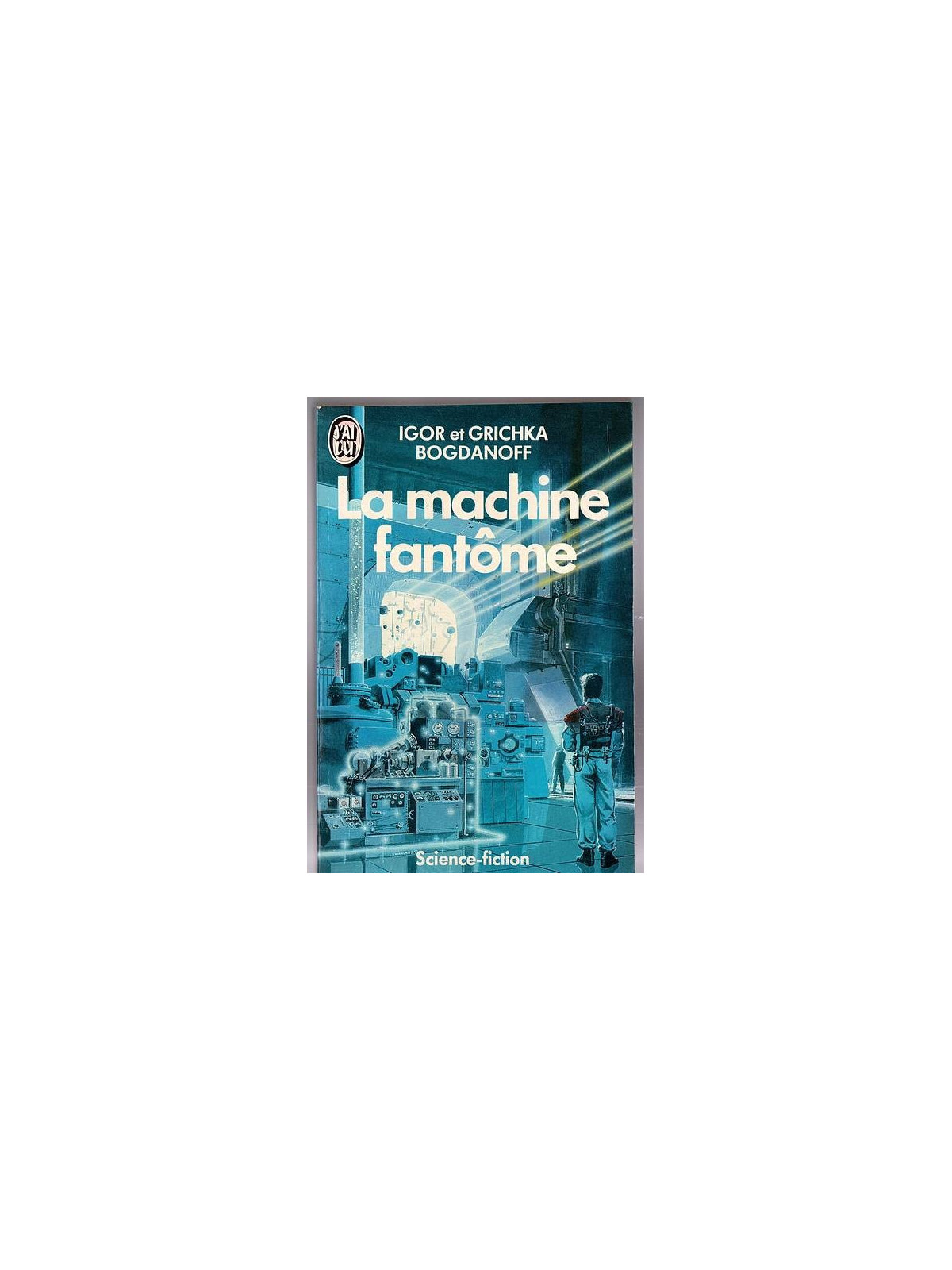 Igor & Grichka Bogdanoff : la machine fantôme