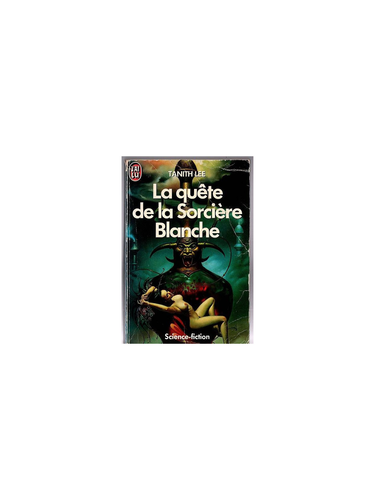 Le livre de fantasy La quête de la sorcière blanche de Tanith Lee est disponible en occasion à Ciel rouge