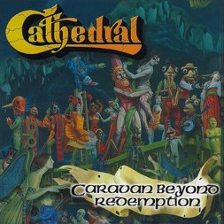 Le cd metal Caravan beyond redemption de Cathedral est disponible à Ciel rouge