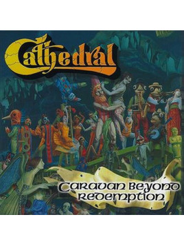 Le cd metal Caravan beyond redemption de Cathedral est disponible à Ciel rouge