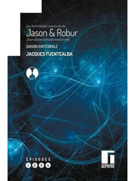 Le livre sf les formidables aventures de Jason & Robur par Jacques Fuentealba est disponible à Ciel rouge Dijon