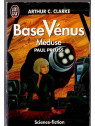 Le livre sf Base Vénus Méduse d'Arthur C. Clarke et Paul Preuss est disponible en occasion à Ciel rouge Dijon