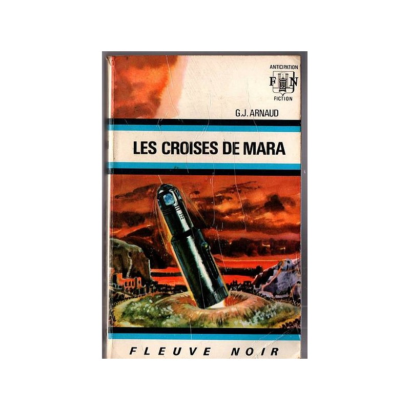 Le livre sf Les croisés de Mara de G.J. Arnaud est disponible en occasion à Ciel rouge Dijon