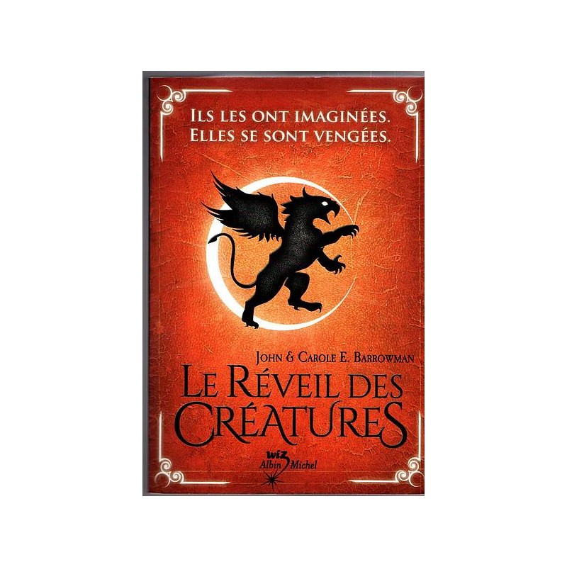Le livre fantastique Le réveil des créatures est disponible en occasion à Ciel rouge dijon
