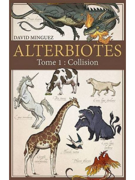 David Minguez livre Alterbiotes 1 : collision en stock à ciel rouge dijon