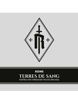 Rome disque Terres de sang – rarities and unrealeased tracks 2005-2025 en stock en cd à ciel rouge dijon