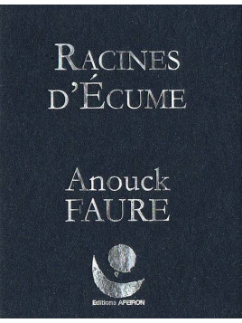 Anouck Faure livre Racines d'écume en stock à la librairie ciel rouge à dijon