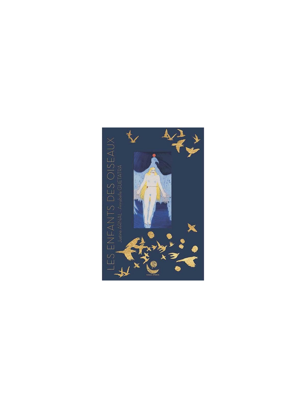 Justine Arnal & Annabelle Guetatra livre Les enfants des oiseaux en stock à ciel rouge dijon