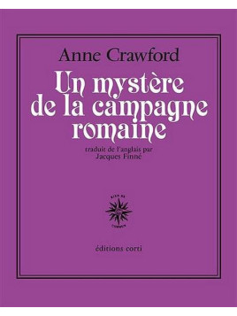 Le livre fantastique Un mystère de la campagne romaine d'Anne Crawford est disponible à Ciel rouge Dijon