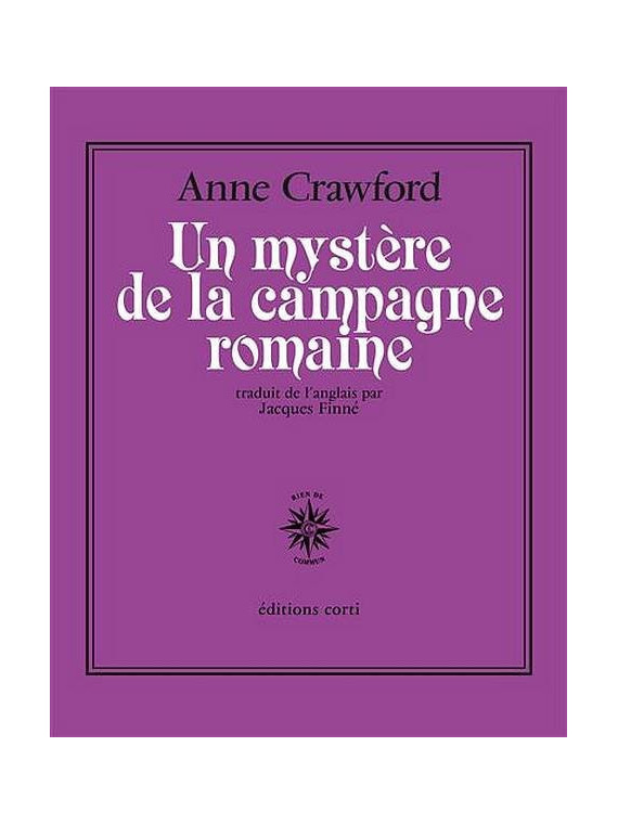 Le livre fantastique Un mystère de la campagne romaine d'Anne Crawford est disponible à Ciel rouge Dijon