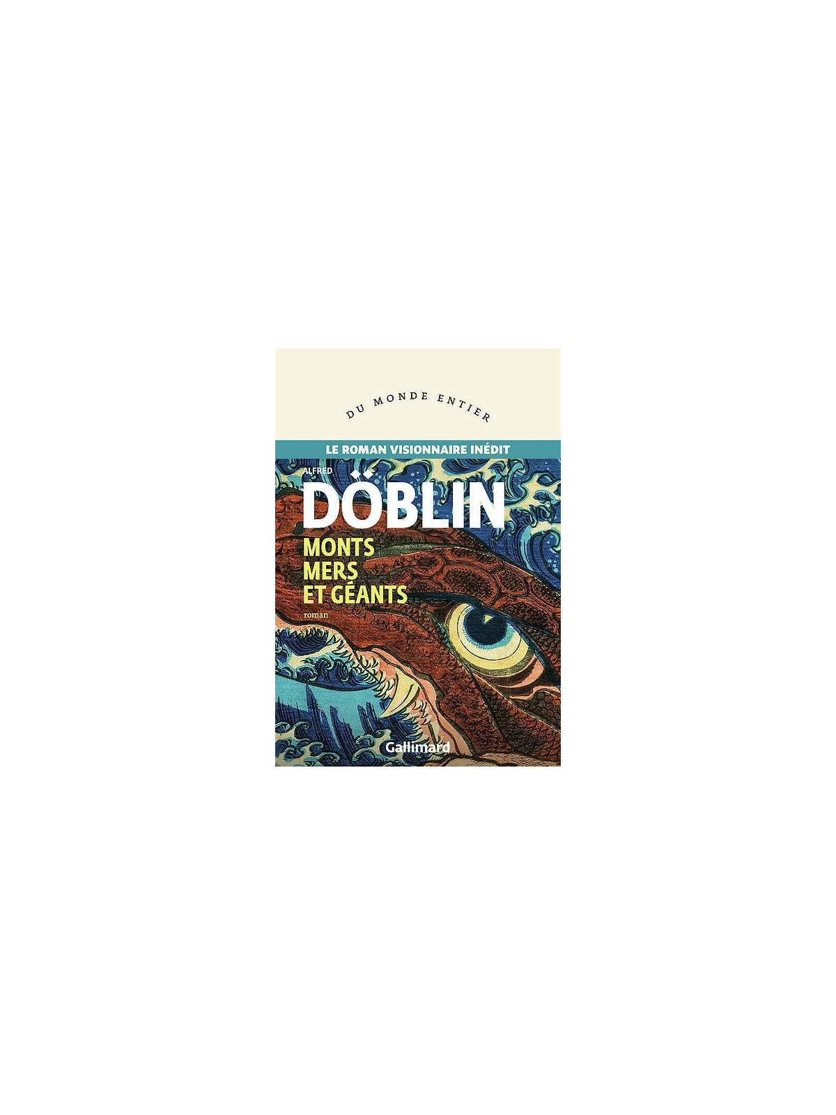 Le livre sf Monts mers et géants d'Alfred Doblin est disponible à Ciel rouge Dijon