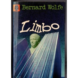 Le livre sf Limbo de Bernard Wolfe est disponible en occasion à Ciel rouge Dijon