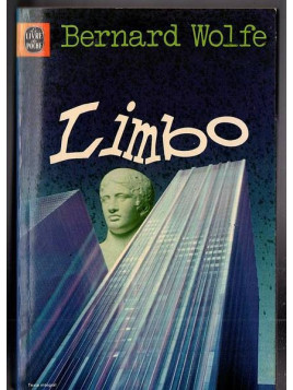 Le livre sf Limbo de Bernard Wolfe est disponible en occasion à Ciel rouge Dijon