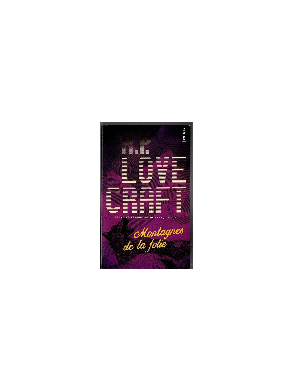Le livre fantastique Montagnes de la folie de H.P. Lovecraft est disponible en occasion à Ciel rouge Dijon