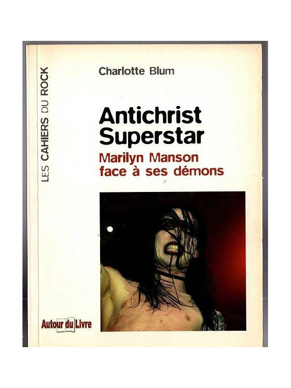 Le livre sur Marilyn Manson de Charlotte Blum est disponible en occasion à Ciel rouge Dijon