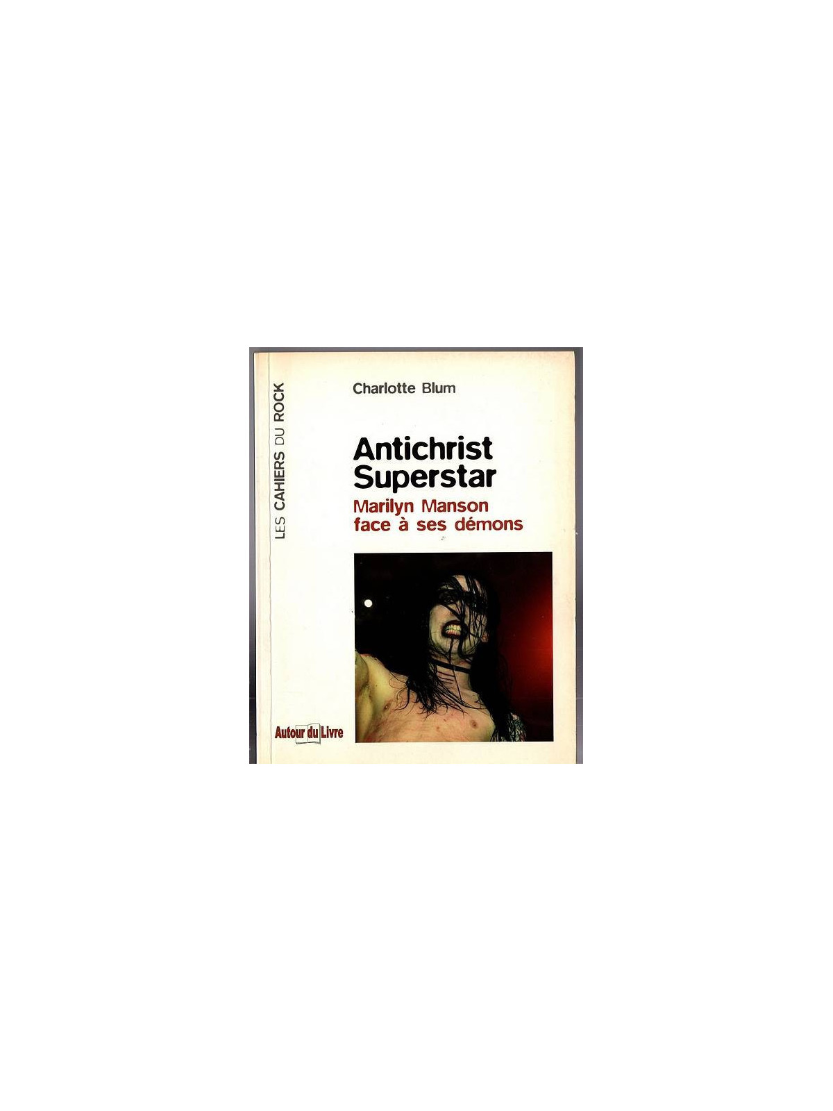 Le livre sur Marilyn Manson de Charlotte Blum est disponible en occasion à Ciel rouge Dijon
