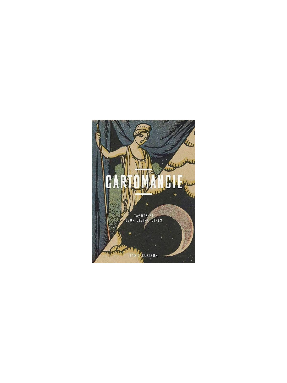 Le livre Cartomancie tarots et jeux divinatoires est disponible à Ciel rouge Dijon