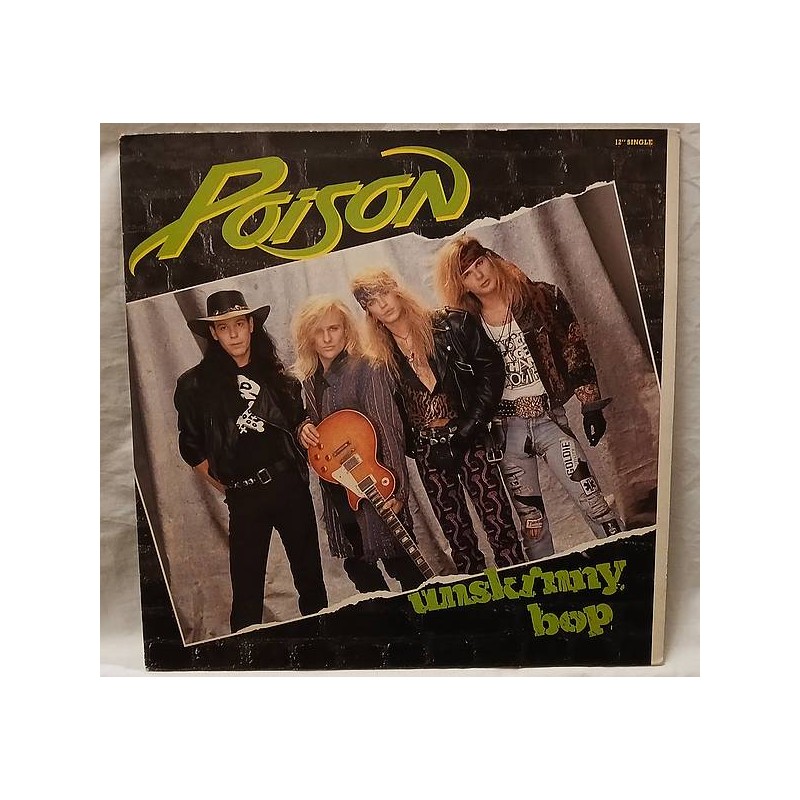 le disque de Poison : Unskinny bop est en stock en vinyle d’occasion à Ciel rouge, disquaire à Dijon