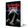 Le livre Un slasher dont vous êtes le héros d'Alexandre Sanchez est disponible à Ciel rouge Dijon