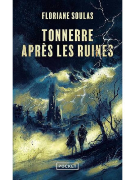 Le livre de sf Tonnerre sous les ruines de Floriane Soulas est disponible à Ciel rouge Dijon