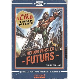 Le livre dvd Retour vers les futurs de Claude Gaillard est disponible à Ciel rouge Dijon