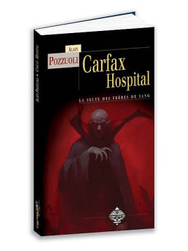 le livre de Alain Pozzuoli : Carfax hospital est disponible à la librairie ciel rouge à dijon