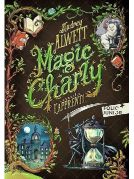 Le livre fantastique jeunesse Magic Charly d'Audrey Alwett est disponible à Ciel rouge Dijon