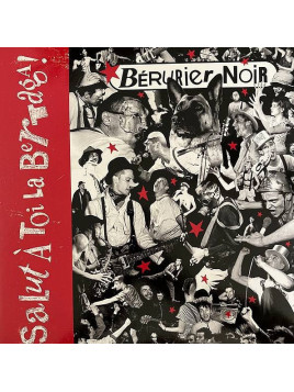 Le vinyle punk Salut à toi la Bertaga de Bérurier noir est disponible à Ciel rouge Dijon