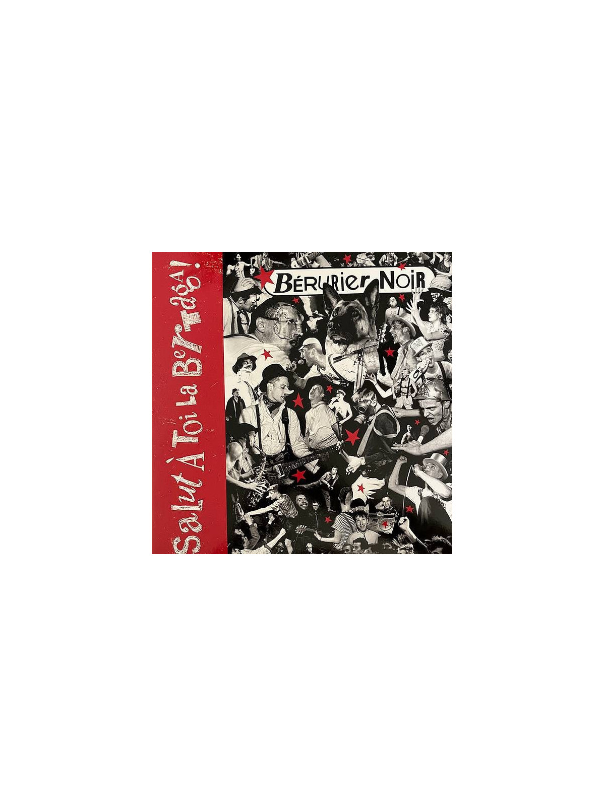 Le vinyle punk Salut à toi la Bertaga de Bérurier noir est disponible à Ciel rouge Dijon