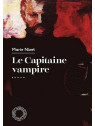 Le livre fantastique Le capitaine vampire de Marie Nizet est disponible à Ciel rouge Dijon