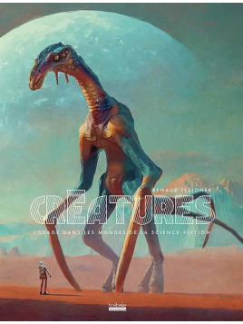 Le beau livre cinéma Créatures voyage dans les mondes de la sf  illustré par Jesionek est disponible à Ciel rouge Dijon