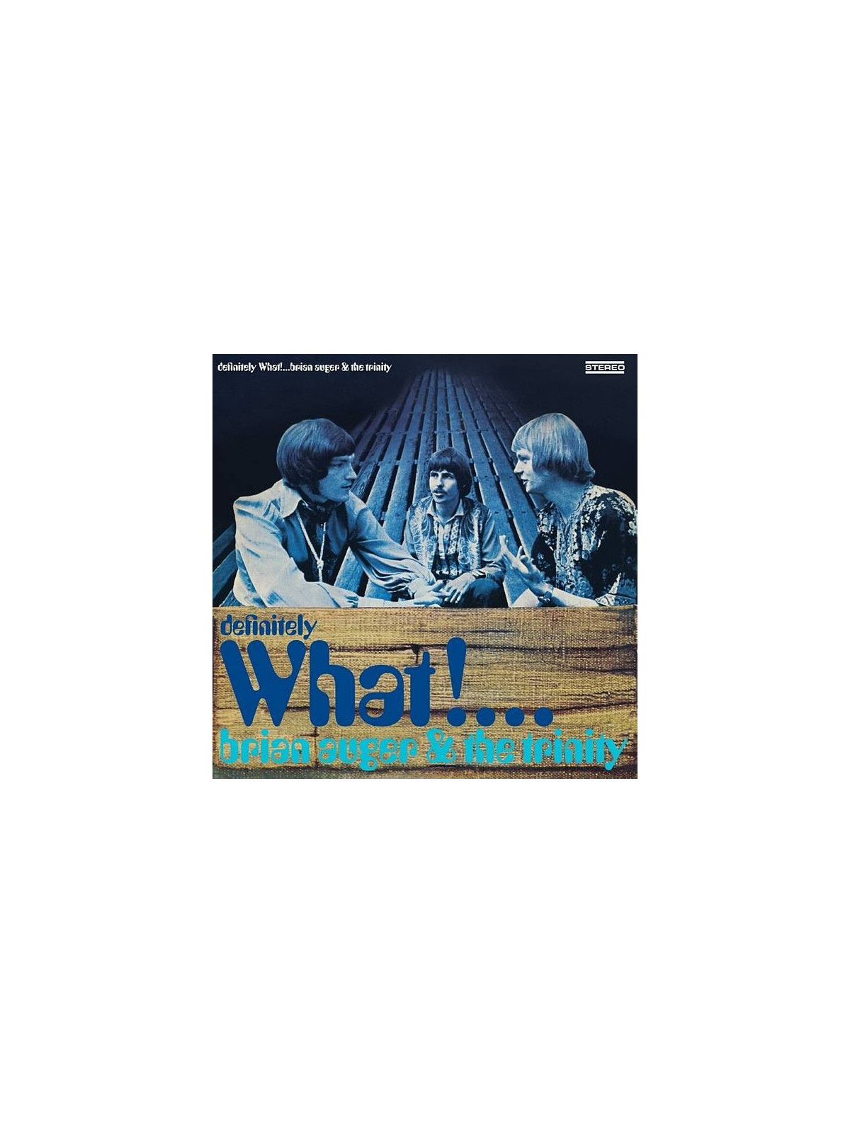 Le disque de Brian Auger & the trinity : Definitely what! est en stock en vinyle à Ciel rouge, disquaire à Dijon