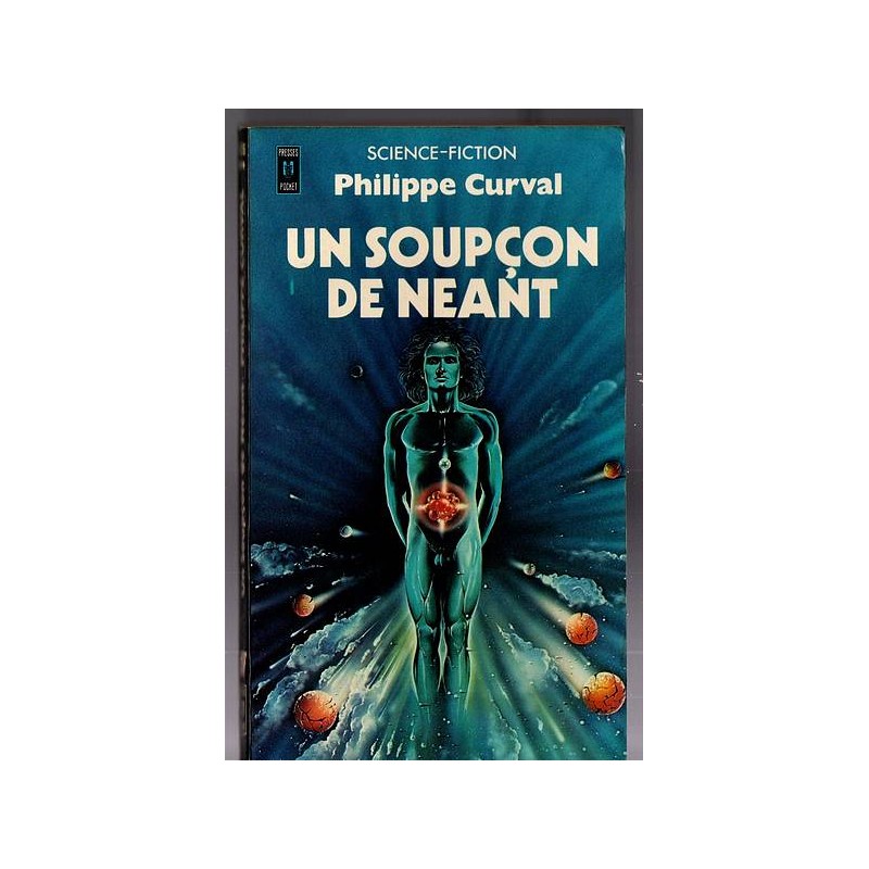 Le livre sf Un soupcon de néant de Philippe Curval est disponible à Ciel rouge Dijon