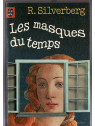 Le roman sf Les masques du temps de Robert Silverberg est disponible en occasion à Ciel rouge Dijon