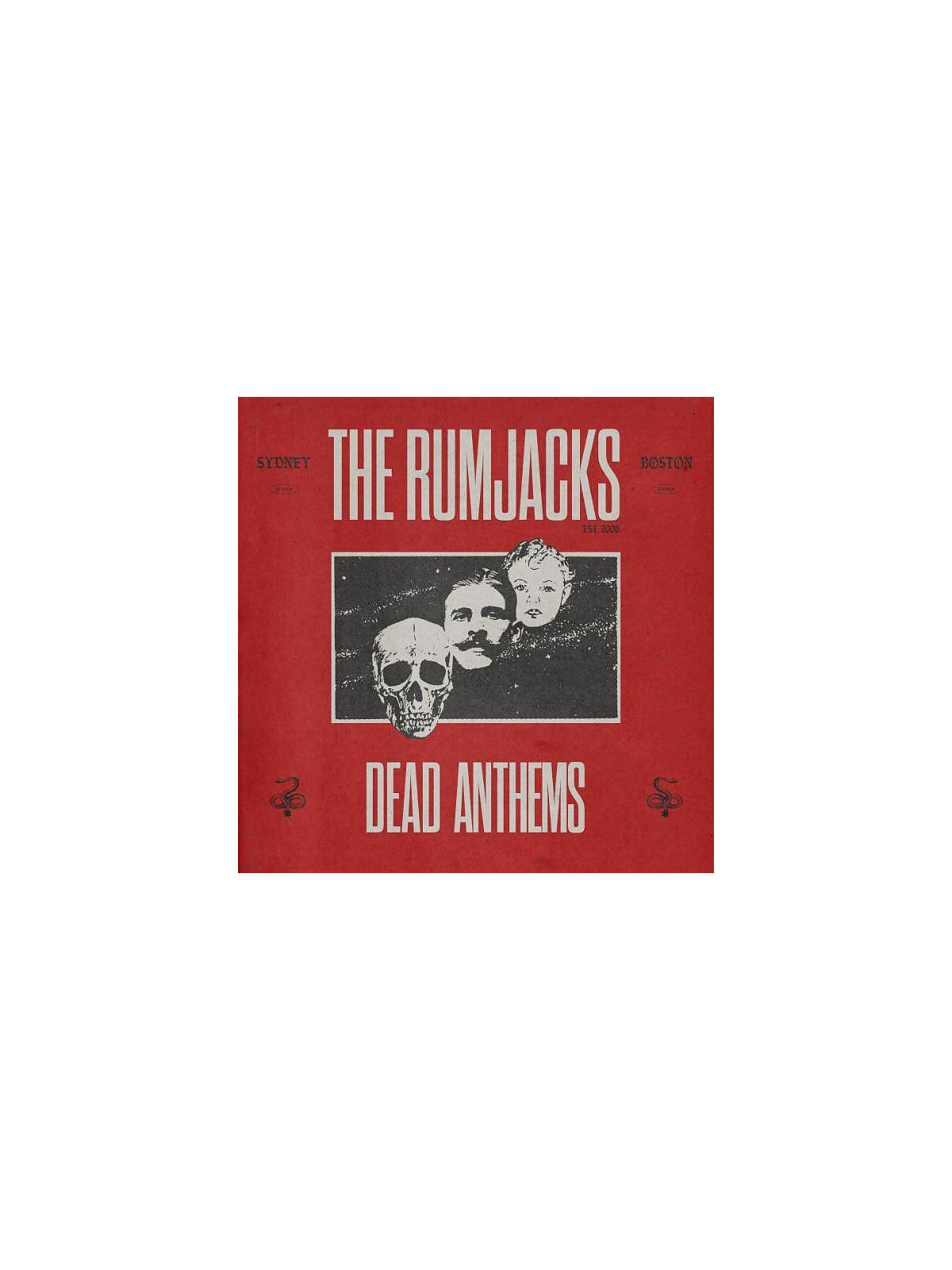 The rumjacks : Dead anthems (CD)