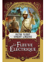 Le livre steampunk sf Le fleuve électrique de Victor Fleury et Vincent Longrive est disponible à Ciel rouge Dijon