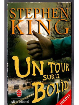 le livre de Stephen King un tour sur le bolid' est disponible en occasion à Ciel rouge Dijon