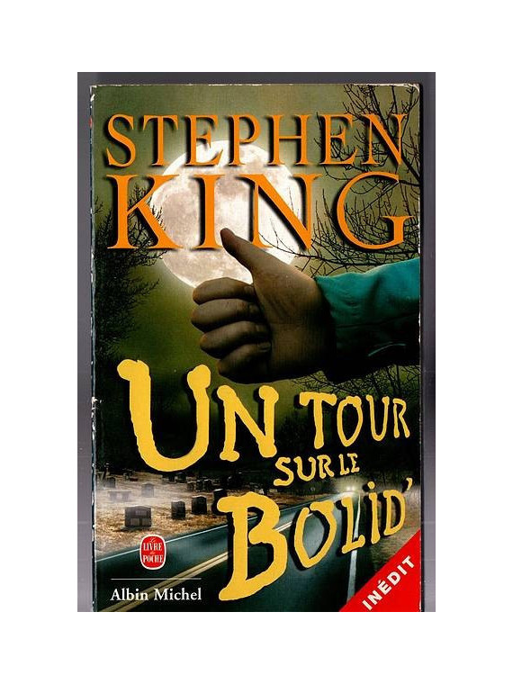 le livre de Stephen King un tour sur le bolid' est disponible en occasion à Ciel rouge Dijon