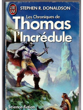 le roman fantasy Thomas l'incrédule de Stephen Donaldson est disponible en occasion à Ciel rouge Dijon