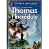 le roman fantasy Thomas l'incrédule de Stephen Donaldson est disponible en occasion à Ciel rouge Dijon
