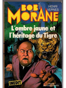 Le livre L'ombre jaune et l'héritage du tigre de henri Vernes est disponible en occasion à Ciel rouge Dijon