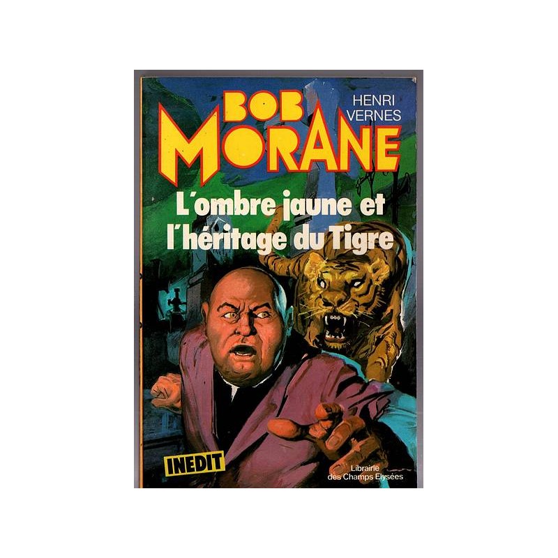 Le livre L'ombre jaune et l'héritage du tigre de henri Vernes est disponible en occasion à Ciel rouge Dijon